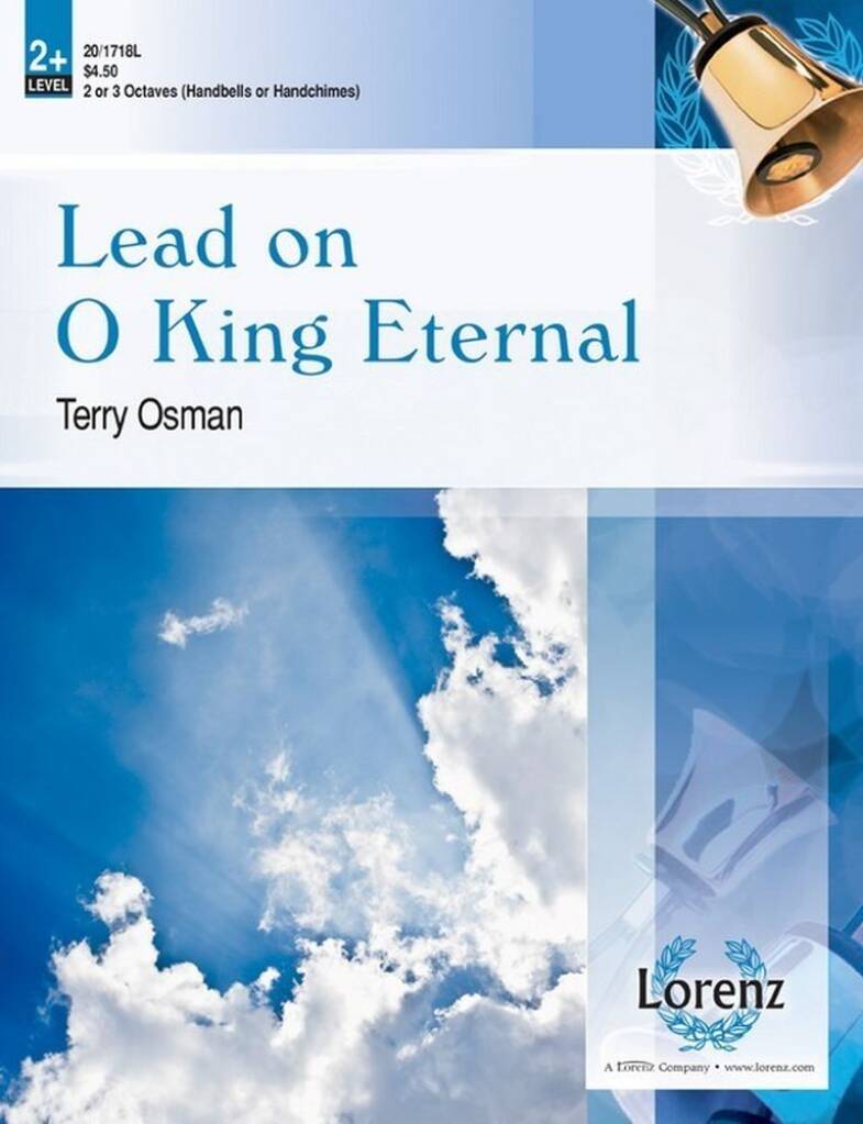 Lead On O King Eternal
